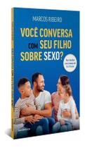 Você Conversa Com Seu Filho Sobre Sexo - Para Famílias Com Criança de 0 a 10 Anos