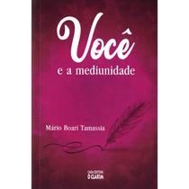 Você e a Mediunidade