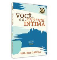 Você e a Reforma íntima