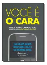 Você é o Cara - Faça Dos Seus Talentos Pontos Fortes e Deles o Seu Diferencial Na Vida Sortido