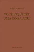 Você esqueceu uma coisa aqui Você esqueceu uma coisa aqui