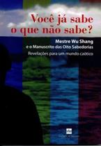 Você já sabe o que não sabe - DE CULTURA