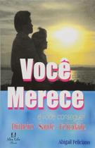 Você Merece, e Você Consegue