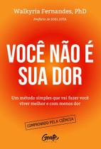 Você Não É Sua Dor