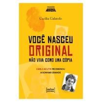 Você nasceu original