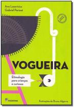Vogueira : A Árvore da Vida Vogueira : A Árvore da Vida
