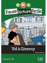 Vol à giverny - niveau 1 - a1 - pause lecture facile
