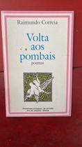 Volta aos pombais (poema) Volta aos pombais (poema)
