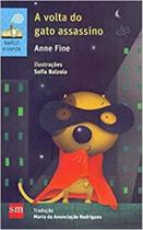 Volta do Gato Assassino, A - 02Ed/16 - SM EDICOES