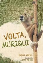 Volta, Muriqui