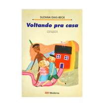 Voltando Para Casa - Coleção Girassol - Editora Moderna