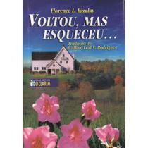 Voltou, Mas Esqueceu... - O CLARIM Voltou, Mas Esqueceu... - O CLARIM