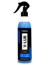 Vonixx VLub Descontaminante Pintura Lubrificante Brilho 500ml Polimento Original