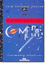 Vontade Dos Cometas , A - MELHORAMENTOS Vontade Dos Cometas , A - MELHORAMENTOS