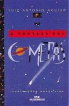 Vontade Dos Cometas, A - Vontade Dos Cometas, A -
