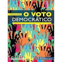 Voto Democrático, O Voto Democrático, O