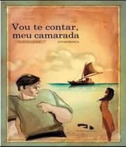 Vou te contar, meu camarada dimensao Vou te contar, meu camarada dimensao