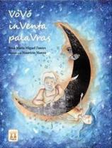 Vovó inventa palavras Vovó inventa palavras