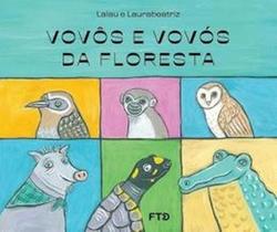 Vovôs E Vovôs Da Floresta