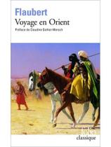 Voyage en orient - 1849-1851 Voyage en orient - 1849-1851
