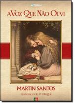 Voz Que Não Ouvi, A - PEDRA AZUL