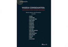 Vozes consoantes: comunicação e cultura em tempos de pandemia Vozes consoantes: comunicação e cultura em tempos de pandemia