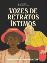 Vozes de retratos íntimos