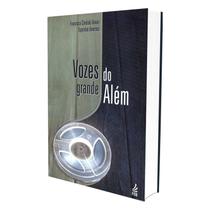 Vozes do Grande Além (Novo Projeto) - FEB