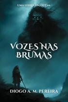 Vozes nas brumas - CLUBE DE AUTORES