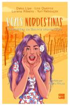 Vozes nordestinas - SE LIGA EDITORIAL Vozes nordestinas - SE LIGA EDITORIAL