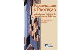 Vulnerabilidade e proteção Vulnerabilidade e proteção