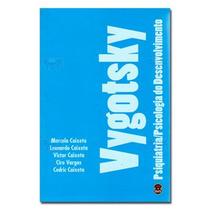 Vygotsky Psiquiatria Psicologia Do Desenvolvimento - Editora Sparta