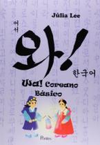 Wa! coreano basico - PONTES Wa! coreano basico - PONTES