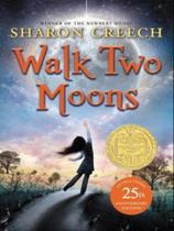 Walk two moons Walk two moons