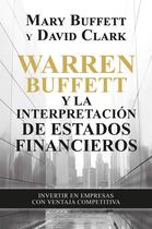 Warren Buffett e a interpretação dos estados financeiros: invista em empresas com vantagem competitiva