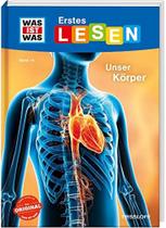 Was Ist Was Erstes Lesen Band 14. Unser Körper Was Ist Was Erstes Lesen Band 14. Unser Körper