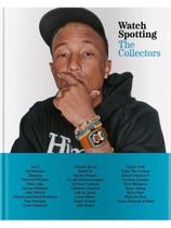 Watch spotting - the collectors