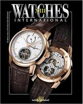 Watches international, volume xiii: 13