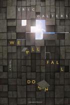We all fall down