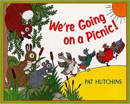 We're going on a picnic! - GREENWILLOW BOOKS