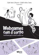 Webgames com o corpo - phorte Webgames com o corpo - phorte