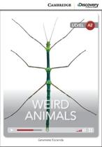 Weird Animals - Cambridge Discovery Ed. Interactive Readers Low Intermediate - Book. W. Online Access - Cambridge University Press - ELT