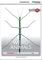 Weird Animals - Cambridge Discovery Ed. Interactive Readers Low Intermediate - Book.w.online Access - Cambridge University Press - ELT