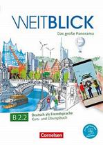 WEITBLICK B2.2 - KURS- UND UBUNGSBUCH MIT PAGEPLAYER-APP INKL. AUDIOS, VIDEOS UND TEXTEN -