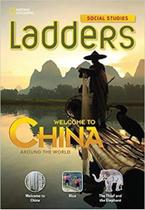 Welcome To China! - Around The World - On-Level - National Geographic Learning - Cengage