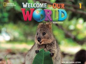 Welcome to our world 1 sb with olp all caps - american - 2nd ed. - NATGEO & CENGAGE ELT