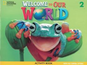 Welcome to our world 2 ab all caps - american - 2nd ed