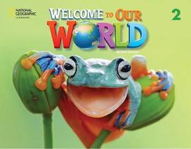 Welcome To Our World British English 2 - Activity Book - Second Edition