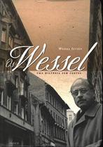 Wessel, Os - Uma Historia Sem Cortes Wessel, Os - Uma Historia Sem Cortes