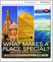 What makes a place special - moscow, egypt, australia - with online access